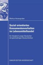 Sozial Orientiertes Konsumentenverhalten Im Lebensmittelhandel