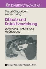 Kibbutz Und Kollektiverziehung af Maria Foelling-Albers