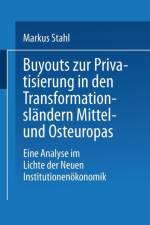 Buyouts Zur Privatisierung in Den Transformationslandern Mittel- Und Osteuropas