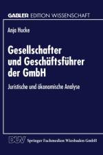 Gesellschafter Und Geschaftsfuhrer Der Gmbh