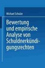 Bewertung Und Empirische Analyse Von Schuldnerkundigungsrechten