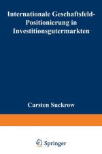 Internationale Geschaftsfeld-Positionierung in Investitionsgutermarkten