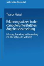 Erfahrungswissen in Der Computerunterstutzten Angebotsbearbeitung