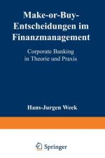 Make-Or-Buy-Entscheidungen Im Finanzmanagement