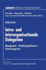 Intra- Und Interorganisationale Delegation
