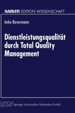 Dienstleistungsqualitat Durch Total Quality Management