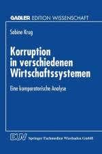 Korruption in Verschiedenen Wirtschaftssystemen