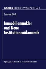 Immobilienmakler Und Neue Institutionenoekonomik