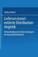 Lieferserviceorientierte Distributionslogistik