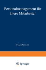 Personalmanagement Fur AEltere Mitarbeiter af Frank Grauer
