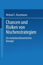 Chancen Und Risiken Von Nischenstrategien