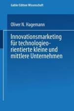 Innovationsmarketing Fur Technologieorientierte Kleine Und Mittlere Unternehmen