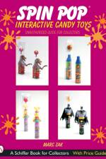 Spin Pop®  Interactive Candy Toys af Marc Zak
