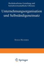 Unternehmungsorganisation Und Selbstandigeneinsatz