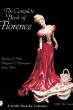 The Complete Book of Florence Ceramics af Barbara S. Kline
