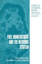 Fuel Homeostasis and the Nervous System