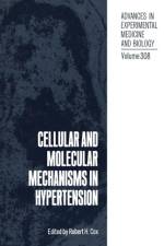 Cellular and Molecular Mechanisms in Hypertension