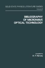 Bibliography of Microwave Optical Technology