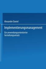 Implementierungsmanagement af Alexander Daniel