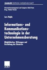 Informations- Und Kommunikationstechnologie in Der Unternehmensberatung af Lars Najda
