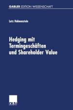 Hedging Mit Termingeschaften Und Shareholder Value af Lutz Hahnenstein