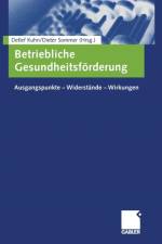 Betriebliche Gesundheitsfoerderung