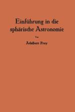 Einfuhrung in Die Spharische Astronomie af Adalbert Prey