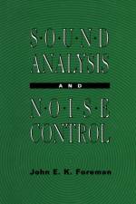 Sound Analysis and Noise Control af John Foreman