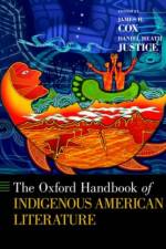 The Oxford Handbook of Indigenous American Literature