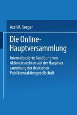 Die Online-Hauptversammlung af Axel M Seeger