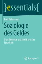 Soziologie Des Geldes af Paul Kellermann