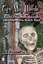 Cape May Haunts af D. P. Roseberry