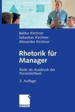Rhetorik Fur Manager af Baldur Kirchner
