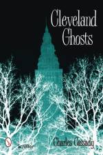 Cleveland Ghosts af Charles Cassady