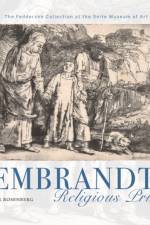 Rembrandt's Religious Prints af Charles M. Rosenberg