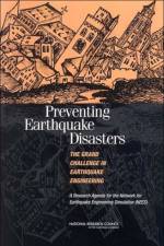 Preventing Earthquake Disasters: The Grand Challenge in Earthquake Engineering af National Research Council