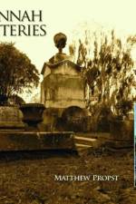 Savannah Cemeteries af Matthew Propst