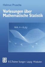 Vorlesungen uber Mathematische Statistik af Helmut Pruscha