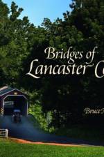Bridges of Lancaster County af Bruce M. Waters