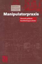 Manipulatorpraxis af Stefan (Engineering Consultant) Hesse