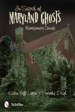 In Search of Maryland Ghosts af Karen Yaffe Lottes
