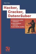 Hacker, Cracker, Datenrauber af Peter Klau