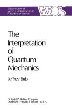Interpretation of Quantum Mechanics af Jeffrey Bub