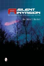 A Silent Invasion af Reverend Debra Marshall