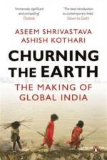 Churning the Earth af Aseem Shrivastava
