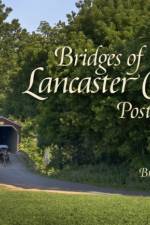 Bridges of Lancaster County Postcards af Bruce M. Waters