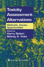 Toxicity Assessment Alternatives