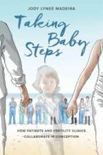 Taking Baby Steps af Jody Lynee Madeira