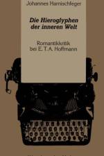 Die Hieroglyphen der Inneren Welt af Johannes Harnischfeger