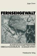 Fernsehgewalt af Jurgen Grimm